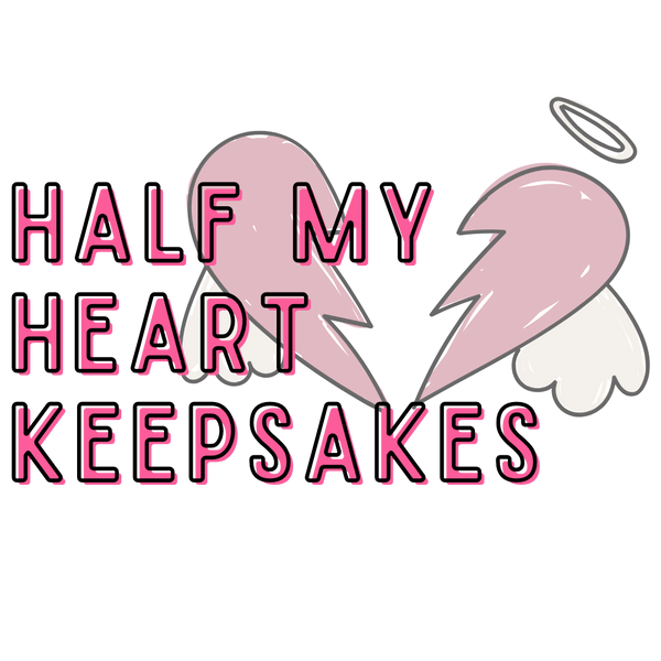 Half My Heart Keepsakes